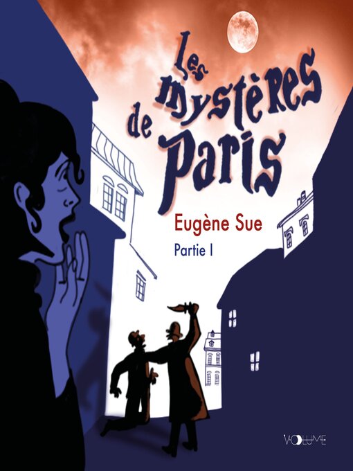 Title details for Les Mystères de Paris I by Eugène Sue - Available